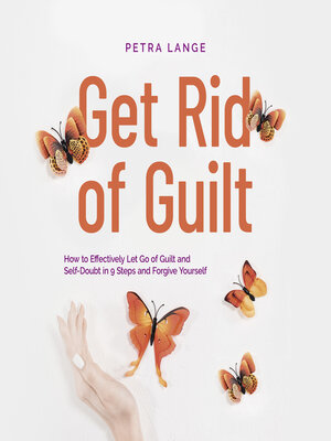 cover image of Get Rid of Guilt